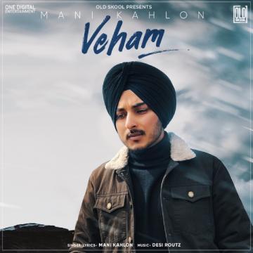 download Veham-Desi-Routz Mani Kahlon mp3